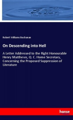 Knjiga On Descending into Hell Robert Williams Buchanan