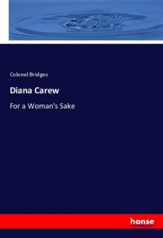 Livre Diana Carew Colonel Bridges