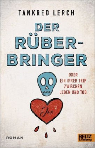 Kniha Der Rüberbringer Tankred Lerch