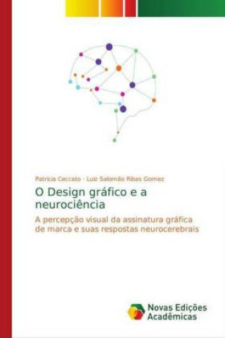 Könyv O Design grafico e a neurociencia Patricia Ceccato
