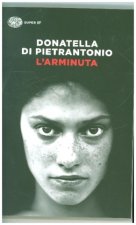 Kniha L'Arminuta Donatella Di Pietrantonio