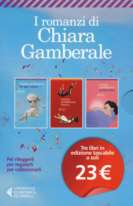 Kniha Cofanetto Gamberale: Per dieci minuti-Adesso-La zona cieca Chiara Gamberale