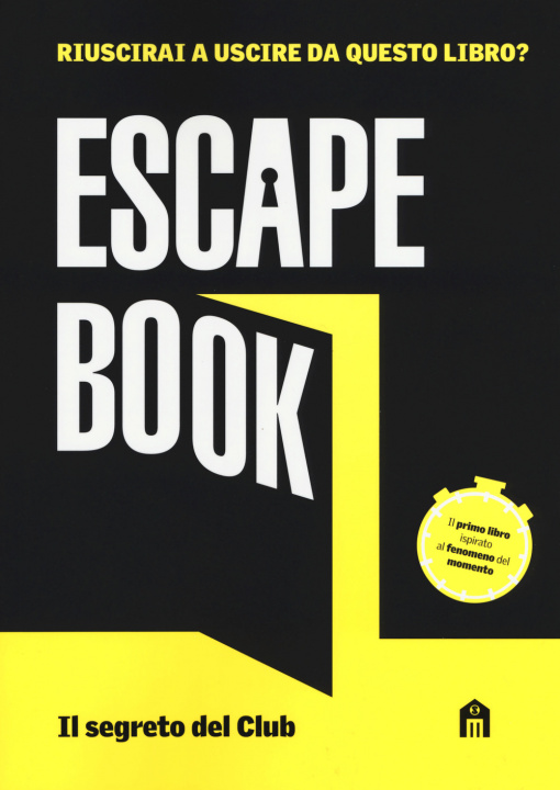 Kniha Il segreto del club. Escape book Ivan Tapia