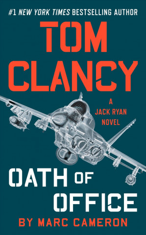 Kniha Tom Clancy Oath of Office Marc Cameron