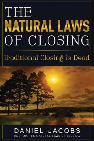 Knjiga Natural Laws Of Closing Daniel Jacobs