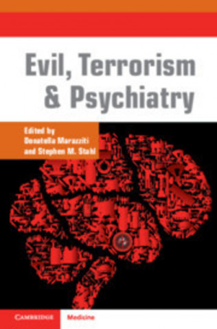 Книга Evil, Terrorism and Psychiatry Donatella Marazziti