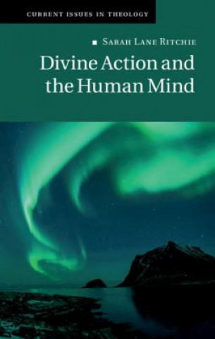 Libro Divine Action and the Human Mind Sarah Ritchie