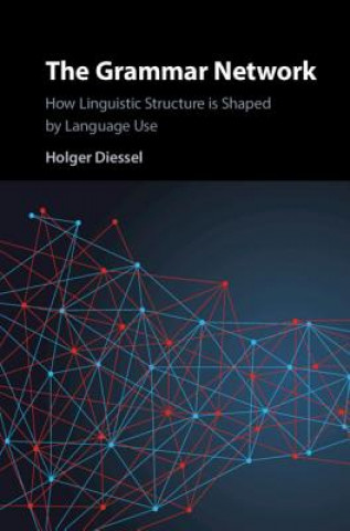 Kniha Grammar Network Holger Diessel