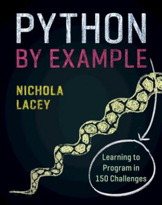 Könyv Python by Example Nichola Lacey