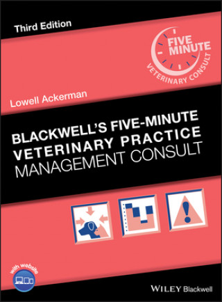 Książka Blackwell's Five-Minute Veterinary Practice Management Consult Lowell Ackerman