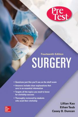 Kniha Surgery PreTest Self-Assessment and Review, Fourteenth Edition Lillian Kao