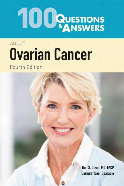 Kniha 100 Questions & Answers about Ovarian Cancer Don S. Dizon