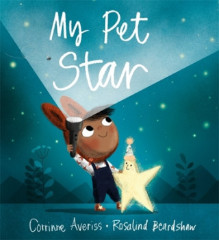 Kniha My Pet Star Corrinne Averiss