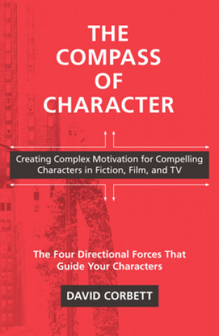 Kniha Compass of Character David Corbett