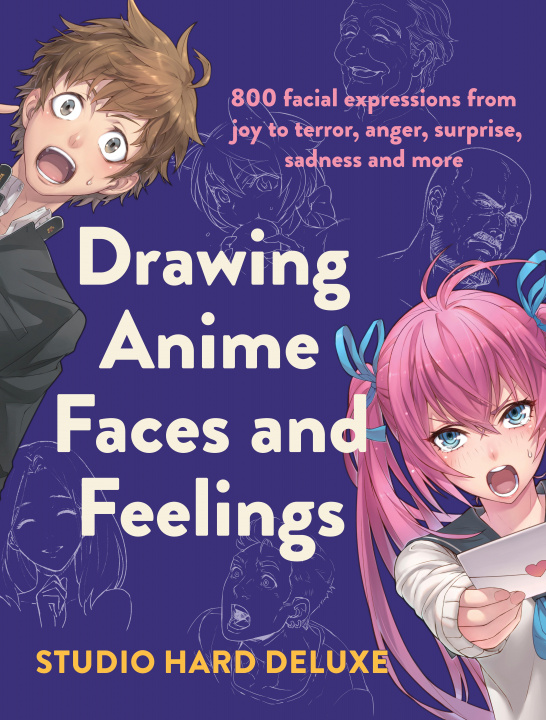 Book Drawing Anime Faces and Feelings Studio Hard Deluxe