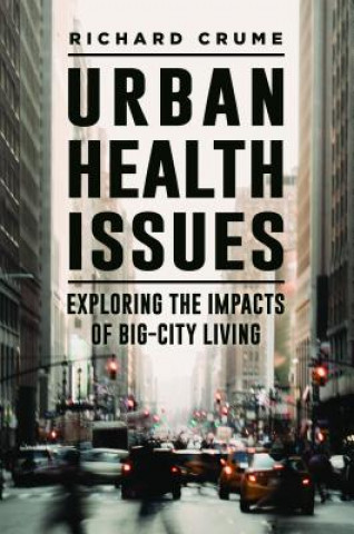 Book Urban Health Issues Richard V. Crume