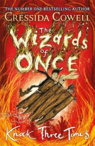 Book Wizards of Once: Knock Three Times Cressida Cowell