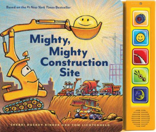 Knjiga Mighty, Mighty Construction Site Sherri Duskey Rinker