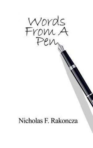 Boek Words From A Pen Nicholas F Rakoncza