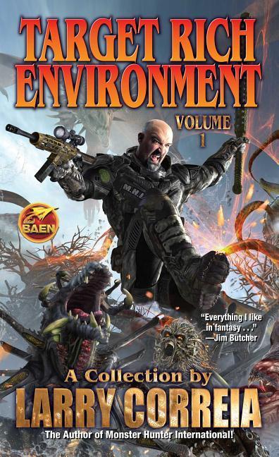 Könyv Target Rich Environment Larry Correia