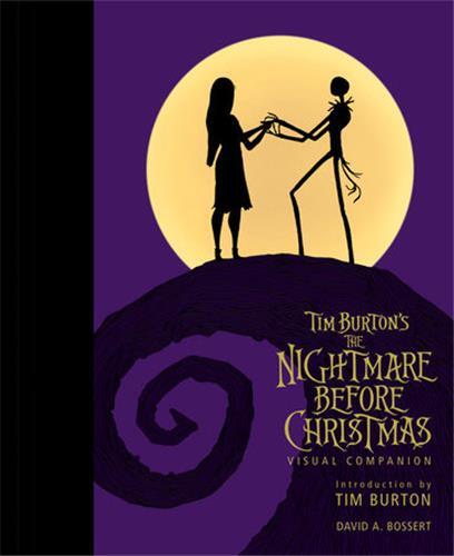 Book Tim Burton's The Nightmare Before Christmas: The Visual Companion David A. Bossert