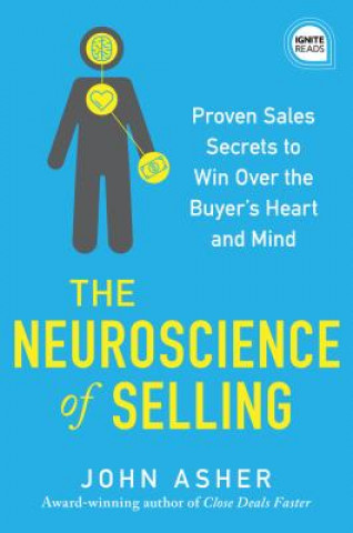 Livre Neuroscience of Selling John Asher