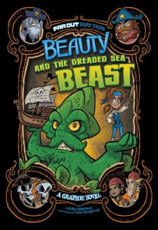 Carte Beauty and the Dreaded Sea Beast: A Graphic Novel Louise Simonson