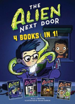 Carte The Alien Next Door: 4 Books in 1! A. I. Newton