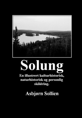 Kniha Solung Asbjrn Sollien