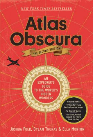 Kniha Atlas Obscura, 2nd Edition Joshua Foer