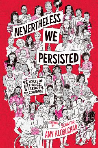 Kniha Nevertheless, We Persisted Amy Klobuchar