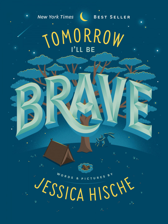 Kniha Tomorrow I'll Be Brave Jessica Hische