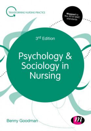 Kniha Psychology and Sociology in Nursing Benny Goodman