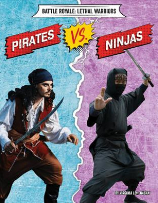 Книга Pirates vs. Ninjas Virginia Loh-Hagan
