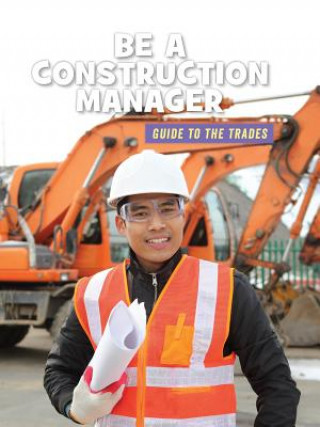 Carte Be a Construction Manager Wil Mara