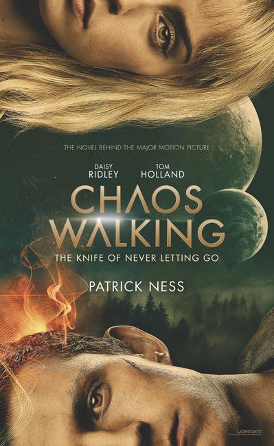 Kniha Chaos Walking Movie Tie-In Edition: The Knife of Never Letting Go Patrick Ness