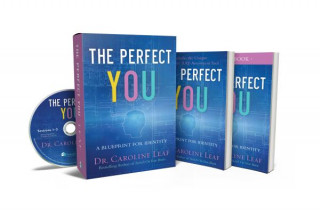 Könyv The Perfect You Curriculum Kit: A Blueprint for Identity Dr Caroline Leaf