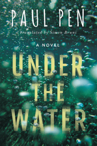 Livre Under the Water Paul Pen