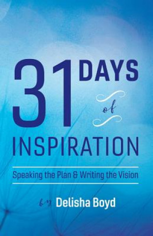 Kniha 31 Days of Inspiration Delisha Boyd