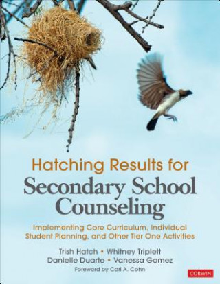 Książka Hatching Results for Secondary School Counseling Trish Hatch