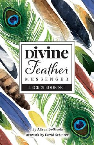 Tiskovina Divine Feather Messenger Alison Denicola