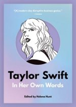 Carte Taylor Swift: In Her Own Words Helena Hunt