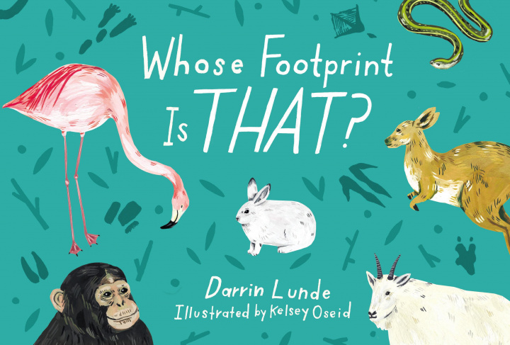 Книга Whose Footprint Is That? Darrin Lunde