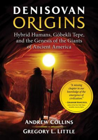 Kniha Denisovan Origins Andrew Collins