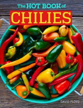 Książka Hot Book of Chilies, 3rd Edition David Floyd