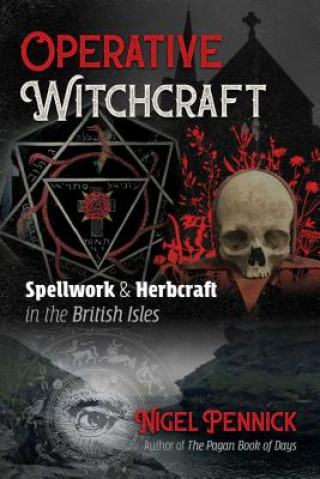 Kniha Operative Witchcraft Nigel Pennick