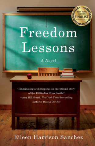Knjiga Freedom Lessons Eileen Harrison Sanchez