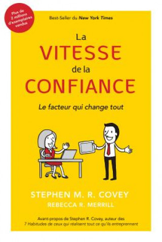 Kniha Vitesse De La Confiance Stephen M. R. Covey