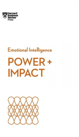 Buch Power and Impact (HBR Emotional Intelligence Series) Harvard Business Review
