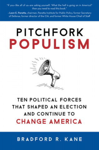 Книга Pitchfork Populism Bradford R. Kane